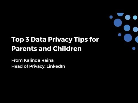 Top 3 Data Privacy Tips for Parents and Children
