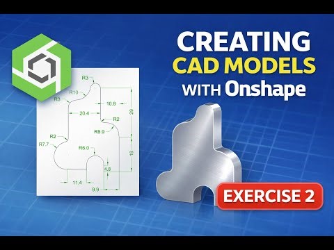 Onshape Sketching Exercise 2