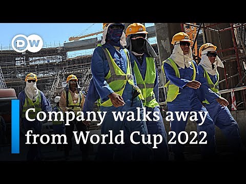 Company cancels World Cup contract after migrant workers' deaths on construction sites | DW News