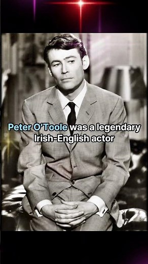 Peter O'Toole: A Legend Without Limits#inspiration #actor
