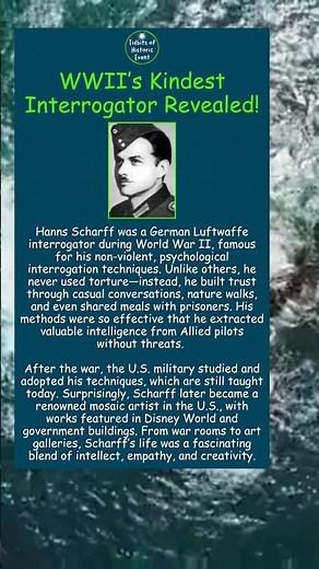 WWII’s Kindest Interrogator Revealed!