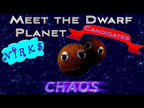 Meet Chaos - Meet the Dwarf Planets Episode 12 - Astronomy / Outer Space Learning Song - The Nirks