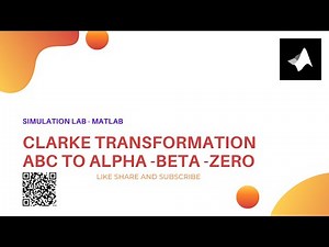 Clarke Transformation ABC to ALPHA BETA ZERO || MATLAB