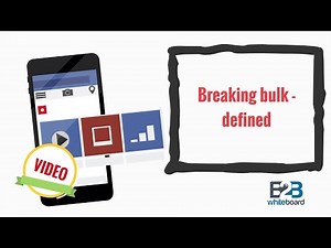 Breaking bulk - defined