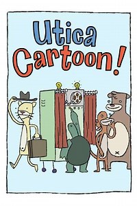 Utica Cartoon (2001) - TV Show