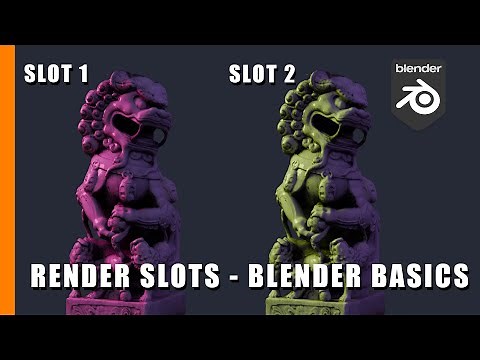 Render Slots - Blender Basics