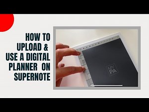 How to upload and use a digital planner on Supernote
