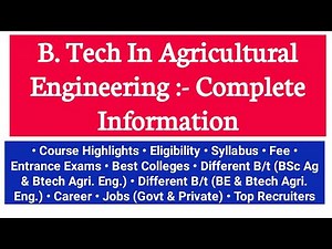 B.Tech Agriculture|B Tech Agricultural Engineering Eligibility,Syllabus,Career,Jobs|Agriculture & GK