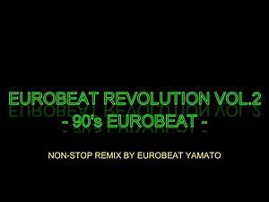 EUROBEAT REVOLUTION Vol.2