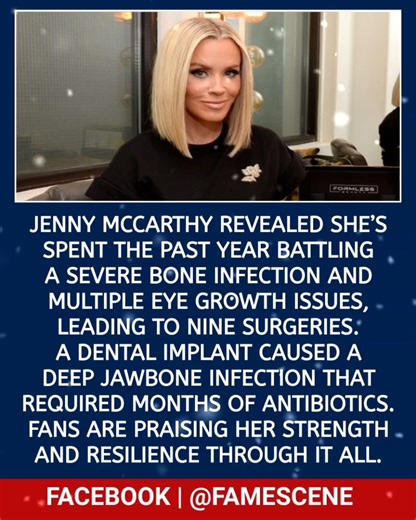 55K views · 352 reactions | Jenny McCarthy Opens Up About Her Tough Health Year  Jenny McCarthy revealed she’s spent the past year battling a severe bone infection and multiple eye growth issues, leading to nine surgeries. A dental implant caused a deep jawbone infection that required months of antibiotics. Fans are praising her strength and resilience through it all. #JennyMcCarthy #StayStrong #HealingJourney #InspiringStrength #SupportAndLove | FameScene | Facebook