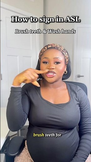 How to sign Brush Teeth and Wash hands in ASL. #asl