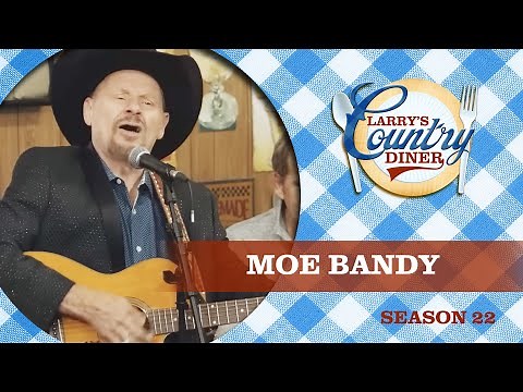 MOE BANDY on LARRY'S COUNTRY DINER Season 22 | FULL EPISODE