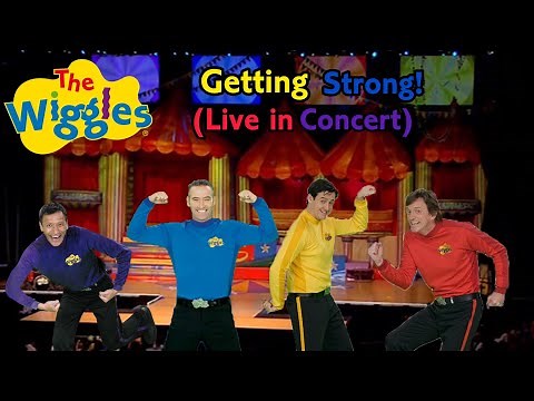 The Wiggles with Sam Wiggle!: Getting Strong! (Live in Concert)