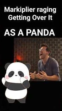 Markiplier raging Getting Over It as a PANDA
