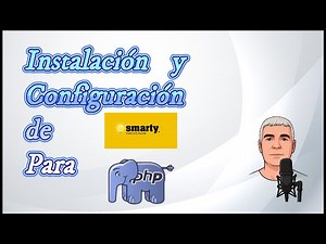 🔥 Smarty PHP Fácil: Instalar y Configurar Smarty Paso a Paso (Tutorial en Español)
