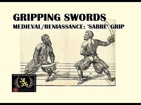 How Medieval & Renaissance Swords Were Gripped (Sometimes!): Sabre Grip
