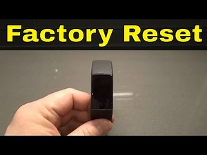 How To Factory Reset A Fitbit Charge 4-Full Tutorial For Default Settings