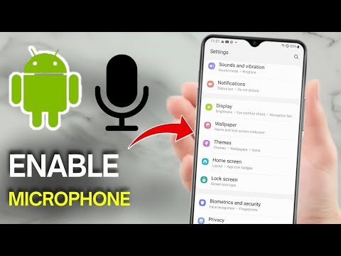 How to Enable Microphone on Android - Fix Android Mic Not Working (Easy Guide)