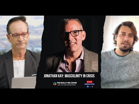 Jonathan Kay: Masculinity in Crisis