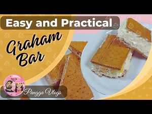 4 Flavors Graham Bars Recipe | No-Bake Dessert for Every Taste | Pangga Millama