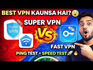 Best Free VPN 2026? 😳 SuperVPN vs Fast VPN Full Comparison