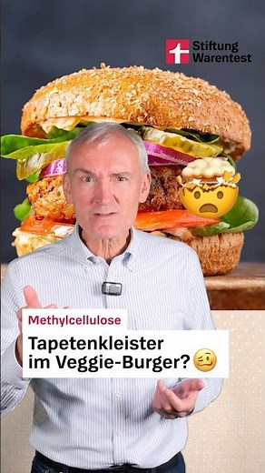 Tapetenkleister im Veggie-Burger? Die Wahrheit über E 461(Stiftung Warentest)