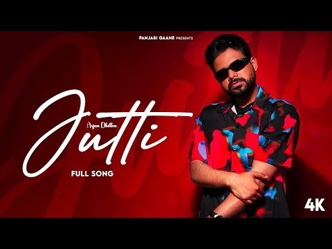 New Punjabi Song | Jutti (Official Video) Arjan Dhillon | Latest Punjabi Song 2025