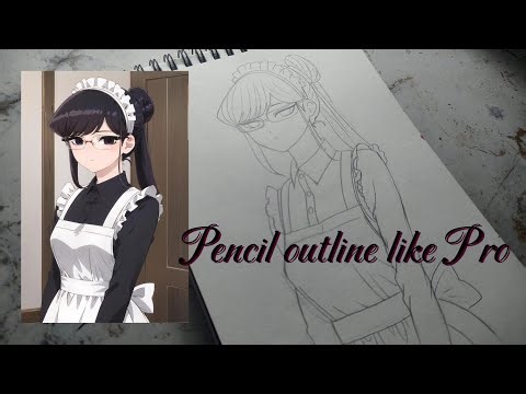 Draw Pencil Outline Like a Pro | draw komi san | drawing tutorial