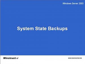Win2003 System State Backup and Restores