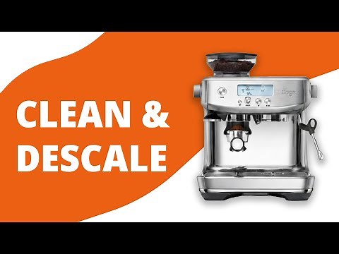 How to Clean and Descale The Sage Barista Touch Coffee Machine