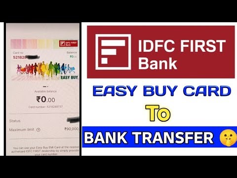 IDFC first easy buy card to bank transfer how to transfer easy by card to bank transfer 🤫