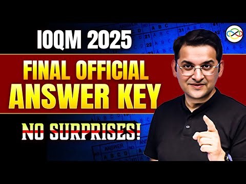 IOQM 2025: FINAL OFFICIAL ANSWER KEY NO SURPRISES!| Abhay Sir | VOS