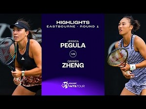 Jessica Pegula vs. Qinwen Zheng | 2023 Eastbourne Round 1 | WTA Match Highlights