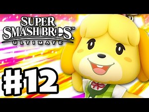 Isabelle! - Super Smash Bros Ultimate - Gameplay Walkthrough Part 12 (Nintendo Switch)