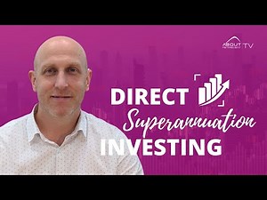 Direct Superannuation Investing