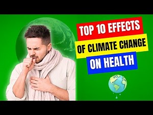Top 10 Effects Of Climate Change On Health | Impacts And Risks | healthandfitplus #climatechange