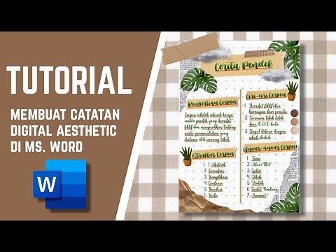 CARA MEMBUAT CATATAN AESTHETIC DI MICROSOFT WORD - Digital Notes
