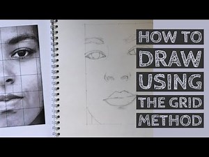 How To Draw Using the Grid Method
