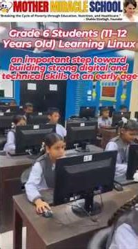 Mother Miracle School2026: Grade 6 Students (11–12 Years Old) Learning Linux