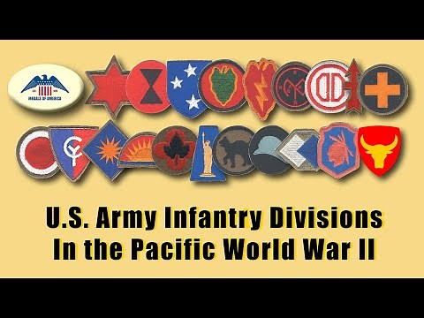 U.S. Army's 16 Infantry Divisions' insignia & Campaigns in the Pacific theater during World War II.