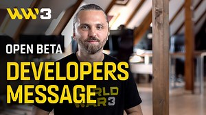 We've come a long way and can't wait to join you all tomorrow when Open Beta officially launches. Kamil Bilczyński, Creative Director of World War 3, has a special message to share with the community that helped get us here | World War 3