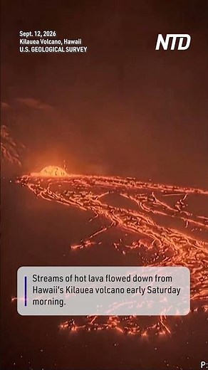 Fountains of Lava Flow From Hawaii's Kilauea Volcano