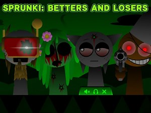 Sprunki: Betters And Loses 🕹️ Play online on SGameS