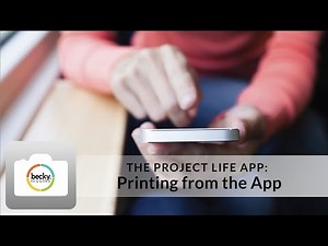 Project Life App Tutorial: Printing from the App
