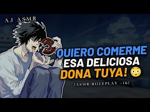 "L" QUIERE COMERSE TU DONA 😳🍩| ASMR Roleplay | Death Note ASMR | ASMR Anime Español