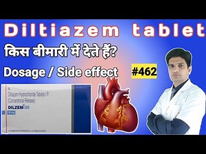 Diltiazem hydrochloride | Diltiazem hydrochloride tablets | Dilzem 30 | Dilzem cd 90