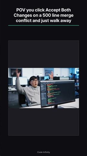 POV your git merge is now a total disaster | Code Infinity #shorts