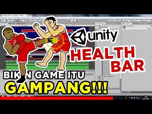#11 CARA SIMPLE MEMBUAT GAME DI UNITY - 2D FIGHTING GAME - HEALTH BAR