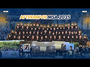 AFTERMOVIE MSA 2025