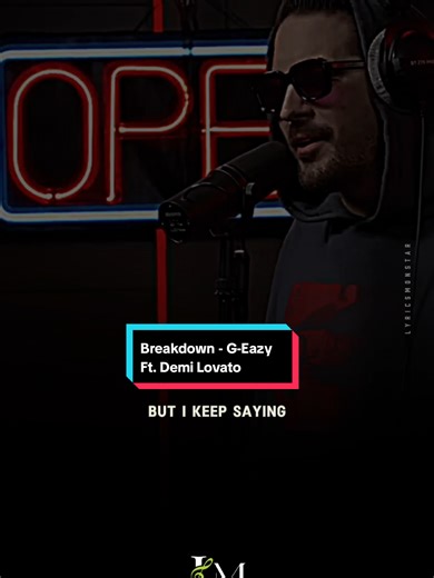 SONG: Breakdown ARTIST: G-Eazy Ft. Demi Lovato #breakdown #geazy #demilovato #RnB #rnbmusic #usa #Americanmusic #montylyrics #lyricsmonstar #monstareditz #lyrics #concert #lyrics #fyp #viral #foryou